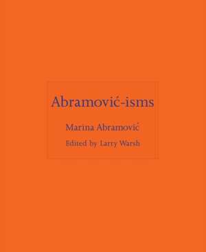 Abramovic-isms