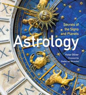 Astrology : Secrets of the Signs and Planets