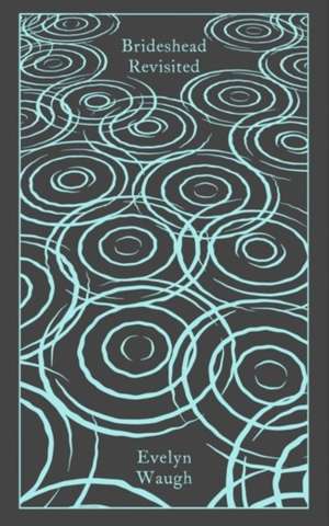 Brideshead Revisited (Penguin Clothbound Classics)