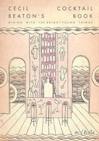 Cecil Beaton's Cocktail Book