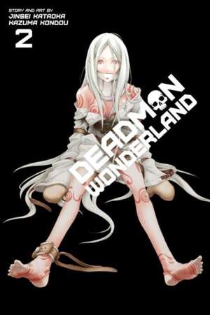 Deadman Wonderland, Vol. 2 : 2