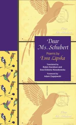 Dear Ms. Schubert : Poems by Ewa Lipska TOWAR USZKODZONY