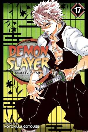 Demon Slayer: Kimetsu no Yaiba, Vol. 17 : 17