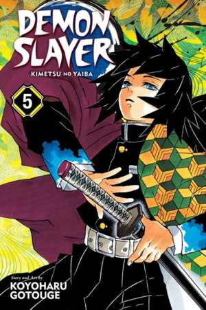 Demon Slayer: Kimetsu no Yaiba, Vol. 5 : 5