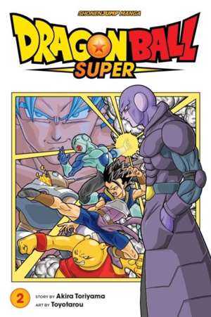 Dragon Ball Super, Vol. 2 : 2