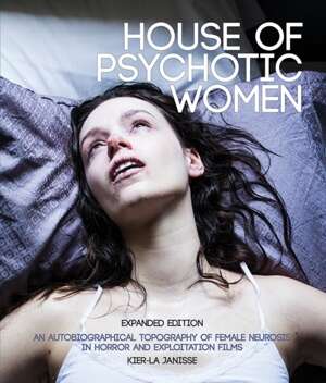 House of Psychotic Women