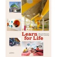 Learn for Life: New Architecture for New Learning