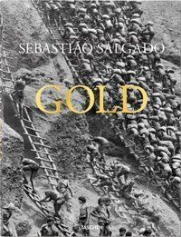 Sebastiao Salgado: Gold