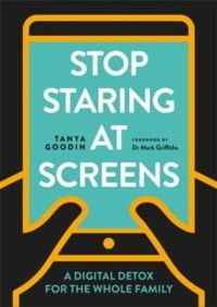 Stop Staring at Screens : A Digital Detox 