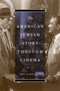 The American Jewish Story through Cinema