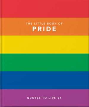 The Little Book of Pride