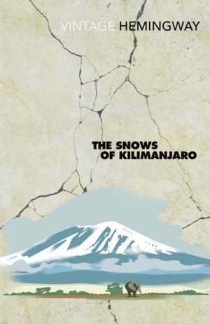 The Snows Of Kilimanjaro