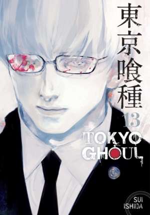 Tokyo Ghoul, Vol. 13 : 13