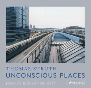 Unconscious Places : Thomas Struth