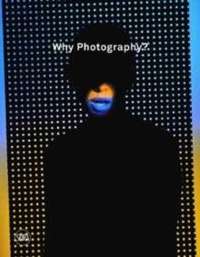 Why Photography?