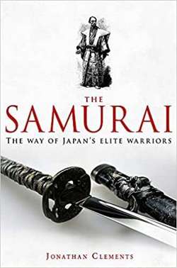 A Brief History of the Samurai