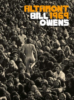 Bill Owens: Altamont 1969