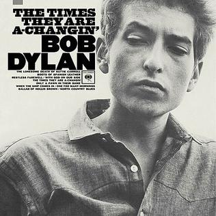 Bob Dylan - The Times They Are a-Changin’