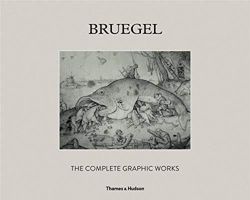 Bruegel: The Complete Graphic Works