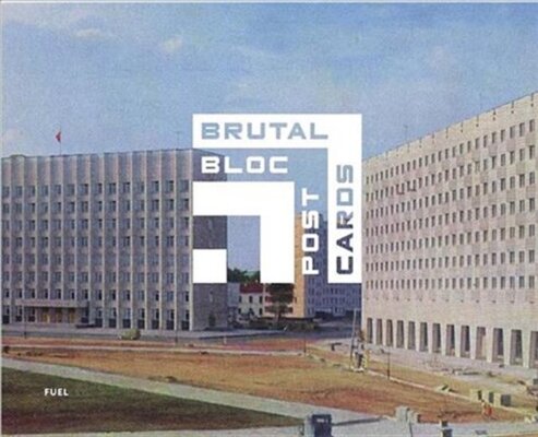 Brutal Bloc Postcards : Soviet era postcards from the Eastern Bloc