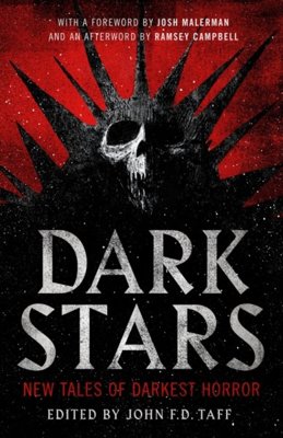 Dark Stars : New Tales of Darkest Horror