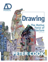 Drawing - the Motive Force of Architecture 2E