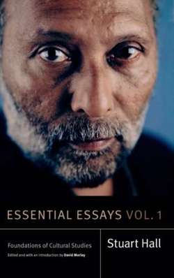 Essential Essays, Volume 1 Foundations of Cultural Studies