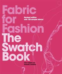 Fabric for Fashion : The Swatch Book Revised Second Edition