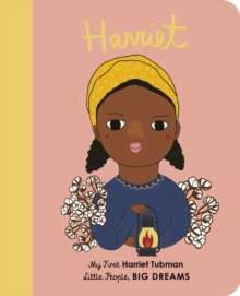 Harriet Tubman : My First Harriet Tubman : 14