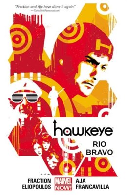 Hawkeye Volume 4: Rio Bravo