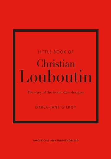 Little Book of Christian Louboutin