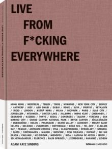 Live from F*cking Everywhere