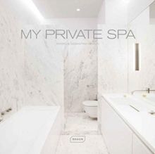 Markus Sebastian Braun: My Private Spa