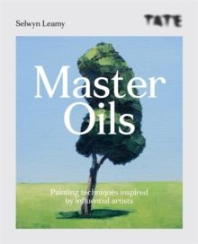 Master Oils : Painting techniques