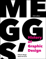 Meggs' History of Graphic Design, Sixth Edition