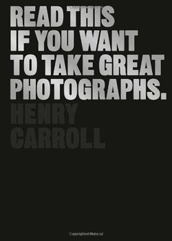 Read This If You Want To Take Great Photographs