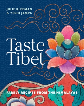 Taste Tibet : Family recipes from the Himalayas