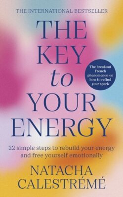 The Key To Your Energy