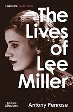 The Lives of Lee Miller