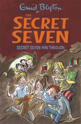 Secret Seven Win Through : Book 7