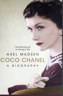 Coco Chanel A Biography