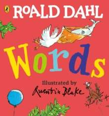 Roald Dahl: Words : A Lift-the-Flap Book