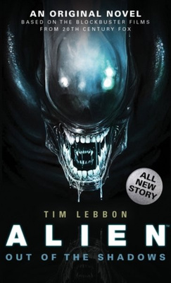 Alien - Out of the Shadows. Book 1