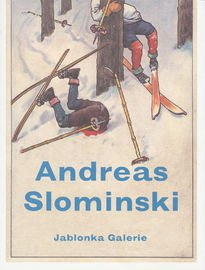 Andreas Slominsky – Wo sind die Skier?