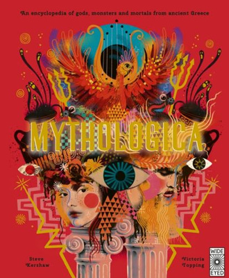 Mythologica : An encyclopedia of gods, monsters and mortals from ancient Greek