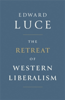 The Retreat of Western Liberalism