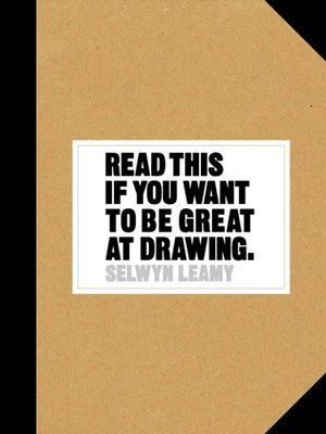 Read This if You Want to Be Great at Drawing