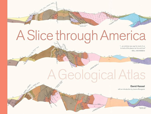 A Slice through America : A Geological Atlas