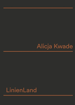 Alicja Kwade – Linienland