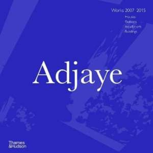 Adjaye : Works 2007-2015